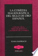 Libro La comedia hagiográfica del Siglo de Oro español