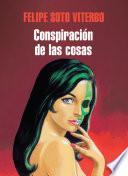 Libro La conspiración de las cosas