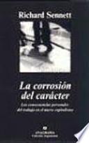 Libro La corrosión del carácter
