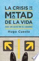 Libro La crisis de la mitad de la vida