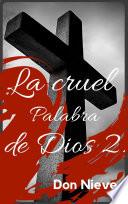 Libro La cruel palabra de Dios 2