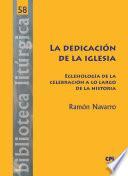 Libro La dedicación de la Iglesia