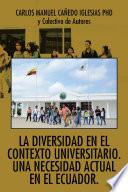 Libro La diversidad en el contexto universitario. Una necesidad actual en el Ecuador.