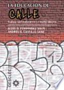 Libro La educación de calle