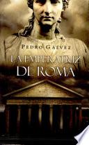 Libro La emperatriz de Roma