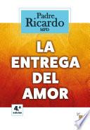 Libro La entrega del Amor