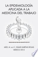 Libro La epidemiologa aplicada a la medicina del trabajo