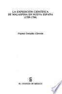 Libro La expedición científica de Malaspina en Nueva España, 1789-1794