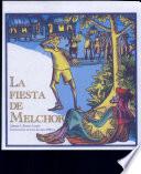 Libro La Fiesta de Melchor