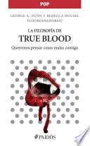 Libro La filosofía de True Blood