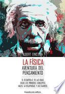 Libro La Física - Aventura del pensamiento