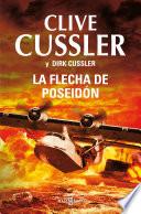 Libro La flecha de Poseidón (Dirk Pitt 22)