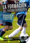 Libro La formación del futuro deportista