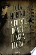 Libro La fuente donde el agua llora