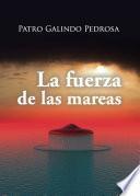 Libro La fuerza de las mareas