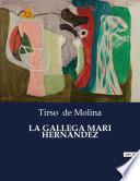 Libro LA GALLEGA MARI HERNÁNDEZ