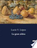 Libro La gran aldea
