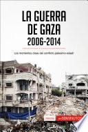 Libro La guerra de Gaza (2006-2014)