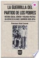 Libro LA GUERRILLA DEL PARTIDO DE LOS POBRES