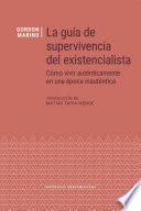 Libro La guía de supervivencia del existencialista