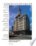 Libro La Habana, arquitectura del siglo XX