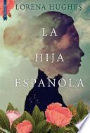 Libro La hija española