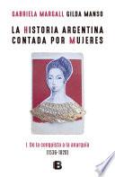 Libro La historia argentina contada por mujeres