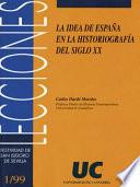 Libro La idea de España en la historiografía del siglo XX