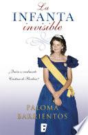 Libro La infanta invisible