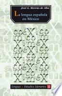 Libro La lengua española en México