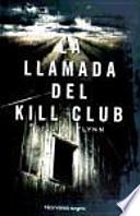 Libro La llamada del Kill Club