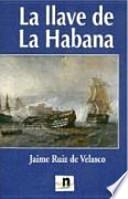 Libro La llave de La Habana