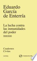 Libro La lucha contra las inmunidades del poder en el derecho administrativo