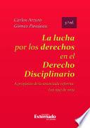 Libro La lucha por los derechos en el derecho disciplinario