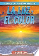 Libro La luz y el color (Light and Color)