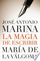 Libro La magia de escribir