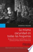 Libro La misma oscuridad en todas las hogueras