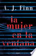Libro La Mujer En La Ventana / The Woman in the Window