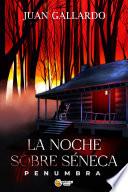 Libro La noche sobre Séneca I