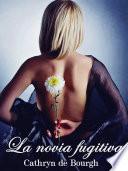 Libro La novia fugitiva
