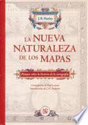 Libro La nueva naturaleza de los mapas