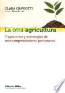 Libro La otra agricultura