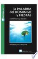 Libro La palabra del domingo y fiestas. Ciclo A