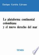 Libro La plataforma continental colombiana y el nuevo derecho del mar