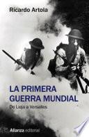 Libro La Primera Guerra Mundial