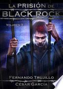 Libro La prisión de Black Rock - Volumen 3
