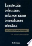 Libro La protección de los socios en las operaciones de modificación estructural