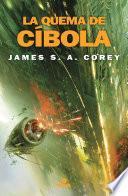 Libro La quema de Cíbola (The Expanse 4)