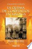 Libro La quema de conventos en Málaga, mayo de 1931