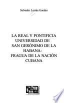 La Real y Pontificia Universidad de San Gerónimo de la Habana